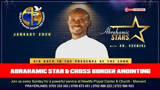 ABRAHAMIC STAR AND CROSS BORDER ANNOINTING SERVICE SERVICE - 31.1.2026