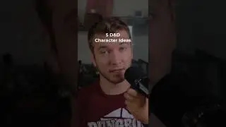 5 Unique D&D Character Ideas You can Steal for Your Games