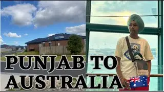 Punjab To Melbourne 🇦🇺 | India To Australia 🇳🇿 | International Student | Navtejvlogs