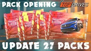 Top Drives Pack Opening - Update 27 'French Riviera' Elites, CFs & Premiums