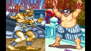 Street Fighter 2 Not Settled Hack Dhalsim+Street Fighter II Black Belt Edition Edmond Honda