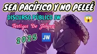 CÓMO SER PACÍFICOS EN UN MUNDO VIOLENTO. DISCURSO JW (TESTIGOS DE JEHOVÁ). JWORG