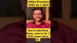 Notes, books Revision stretegy by aditya Srivastava sir Air 1 UPSC CSE 2023.... #upscaspirants #upsc