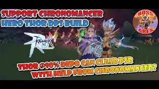 Ragnarok M Eternal Love | Hero Thor and Chronomancer Support Water Convert Build Duo to clear PSR