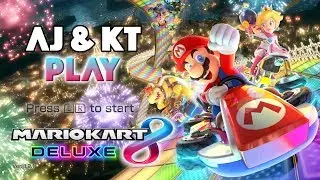 Mario Kart 8 Deluxe Triforce Cup - AJ and KT Play