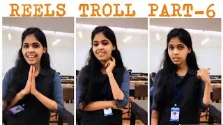 REELS TROLL PART-6 TELUGU FUNNY😂🤣🤣 TROLLS collage gril  troling#trendingvideo
