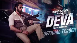 Deva Teaser Motion Poster Release Timing Update | Shahid Kapoor | Rossan Andrrews | #DevaTeaser