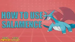 How To Use SALAMENCE! - Pokemon Scarlet and Violet Moveset Guide