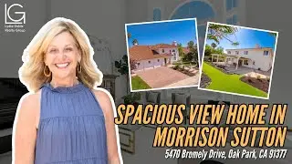 Spacious Morrison Sutton Luxury Home with Views | Oak Park 5BD/3.5BA