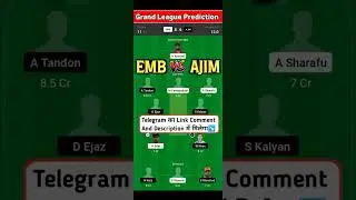 EMB vs AJM DREAM11 || AJM Vs EMB Dream11 Prediction || EMB VS AJM 21ST EMIRATES D20 MATCH