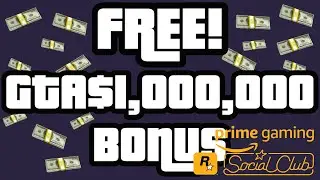 FREE! GTA$1,000,000 for Linking your Amazon and Rockstar Games Social Club Accounts