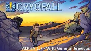 [EN] Cryofall 1.7 Aplha - Lets Play - The Basics
