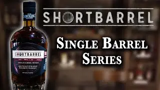 ShortBarrel Single Barrel Series Review | AmericanWhiskeyTheReview.com