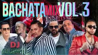 BACHATA MIX VOL 3 DJ MLOVER