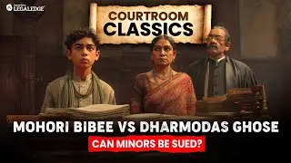 Mohori Bibee v. Dharmodas Ghose | Can a Minor Be Sued? (Case Analysis)