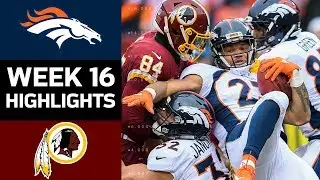Broncos vs. Redskins | NFL Week 16 Game Highlights