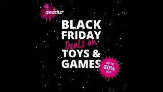 Wowcher Black Friday Toys & Games Deals