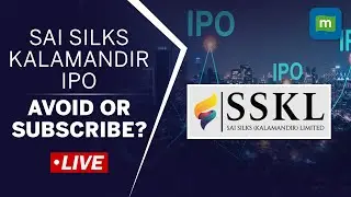 LIVE:  Sai Silks Kalamandir Launches IPO On September 20 | Looks To Raise Rs 1,200 Cr | IPO WATCH