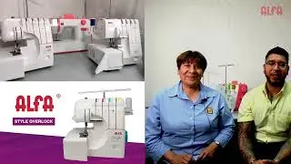 Presentación Maquina Overlock ALFA Modelo 8707 y Style