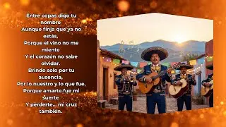 ENTRE COPAS Y RECUERDOS – Ranchera Mariachi Original | Ranchera Eterna