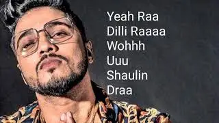 Dilli wali baat cheet song (lyrical video) Raftaar