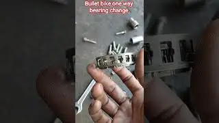 bullet bike one way bearing change #royal Enfield#Yamaha mt-15#motorcycle #royalenfieldsignals