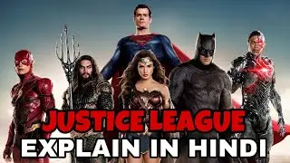 Justice League Movie Explained In Hindi | Justice League 2017 Explain In Hindi | Zack Snyder's Justi