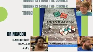 Thoughts From The Corner #39: Drinkagon