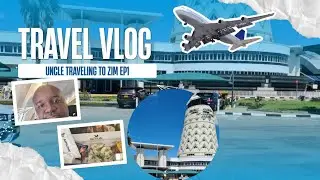 Vlog: United uncle travel to Zimbabwe🔥🔥 / Raw cellfone vlog!!
