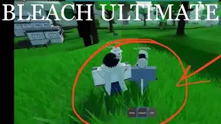 Bleach Ultimate - COMBAT LEAK