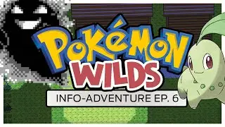 Я бы сгорел за покеболы | Pokemon Wilds: Info-Adventure, эпизод 6