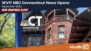 WVIT NBC Connecticut News Opens, 9/2021 (New Graphics)
