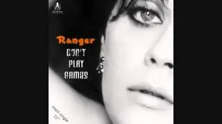 Ranger - Don't Play Games (Extended Disco Mix 2012)