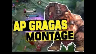 ThomePico - AP GRAGAS MONTAGE #32 ◀ Deleted by Gragas ▶ [s8]