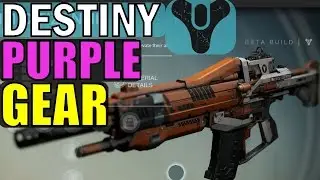 Destiny Beta: PURPLE (Legendary) Guns and Armor Overview