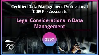 Legal Considerations in Data Management | Exclusive Lesson