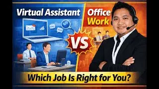 Virtual Assistant vs Office Work | Which Career Is Right for You?