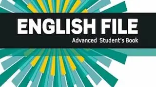 English File Advanced -  Colloquial English 2&3 [Talking about history]