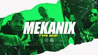 (FREE) The Mekanix Type Beat 2023 