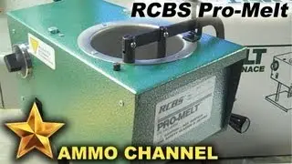 Welcome to the RCBS Pro-Melt lead casting pot - Bullet casting and reloading tools