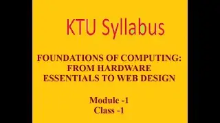Foundation of Computing from Hardware Essentials to Web design