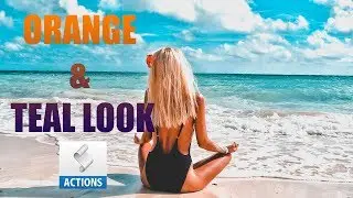 Two Minute Photoshop : How To Create Orange & Teal Look - Free Photoshop Action