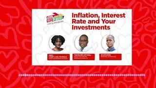 JMMB Goal Getter Live Twitter Space -  Inflation, Interest Rate and Your Investments