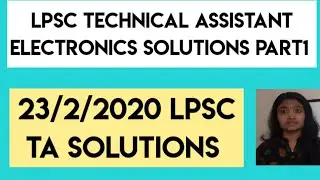 Решения технического помощника LPSC по электронике 2020, часть 1