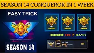 HOW TO PUSH CONQUEROR SEASON 14 IN PUBG MOBILE IN 7 DAYS WITH VOICE OVER