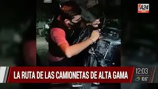 Así roban vehículos de alta gama para venderlas en Chile o Paraguay I A24