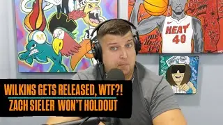 Christian Wilkins Released WTF? Miami Dolphins Reunion? | Zach Sieler Says He Won't Hold Out For Now