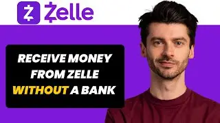 How to Receive Money from Zelle Without a Bank Account