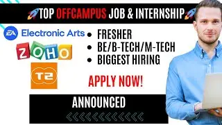 EA Internship 2025 + Zoho Sales Executive Hiring | Off Campus Jobs | Apply Now | Fresher Jobs 2025