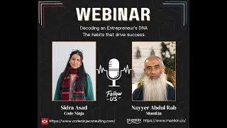 Decoding an Entrepreneur's DNA: The habits that drive success. ( Code Ninja & Mumkin )